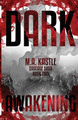 Dark Awakening by M a Kastle