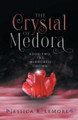 The Crystal of Medora Jessica Lemore 9781735396231