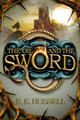 The Oil and the Sword by R. E. Bussell