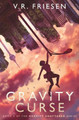 Gravity Curse by V R Friesen