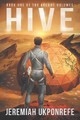 Hive by Jeremiah Ukponrefe