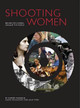 Shooting Women by Harriet Margolis