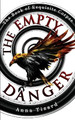 The Empty Danger by Anna Tizard