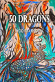 50 Dragons by Rod Marsden