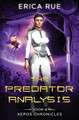 The Predator Analysis by Erica Rue