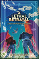 A Lethal Betrayal: A Ritchie and Fitz Sci-Fi Murder Mystery Kate MacLeod 9781951439903