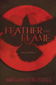 Feather and Flame Megan O'Russell 9781951359157