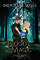 Blood & Magic by Brooke J Losee