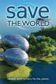 Save the World: Twenty Sci-Fi Writers Fix the Planet J Scott Coatsworth 9781955778343