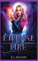 Eternal Fire R L Wilson 9781956664010