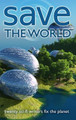 Save the World: Twenty Sci-Fi Writers Fix the Planet J Scott Coatsworth 9781955778350