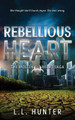 Rebellious Heart by Rogena Mitchell Jones