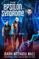 The Epsilon Syndrome by Mark Anthony Hall