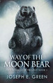 Way of the Moon Bear Joseph E Green 9784824141040