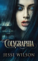 Colygraphia Jesse Wilson 9784824153098
