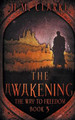 The Awakening by H M Clarke
