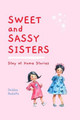 Sweet and Sassy Sisters by Debbie Rodolfo