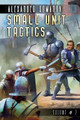 Small Unit Tactics (Volume #2) by Alexander Romanov
