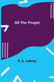 All the People by R A Lafferty