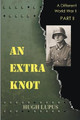 An Extra Knot Part II by Hugh Lupus