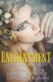 Enchantment by Liberty Parker