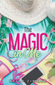 The Magic in Me by Kelly Zimmer