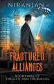Fractured Alliances by Niranjan K