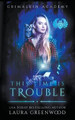 This Time Is Trouble Laura Greenwood 9798201980290