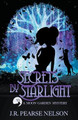 Secrets by Starlight by J R Pearse Nelson