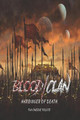 Blood/Clan by Tia Cherie Polite