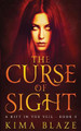 The Curse of Sight by Kima Blaze
