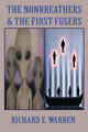 The Nonbreathers & the First Fusers by Richard E Warren