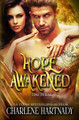 Hope Awakened by Charlene Hartnady
