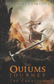 The Ouiums Journey: The Creation Dylan McClintock 9798533168366