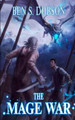 The Mage War by Ben S Dobson