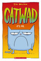 It's Me (Catwad #1) by Jim Benton