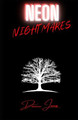 Neon Nightmares by Dominic James