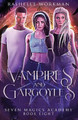 Vampires & Gargoyles by Rashelle Workman