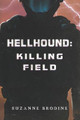 Hellhound II by Suzanne Brodine