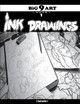 BiG 9 ART book 1 Ink Drawings by Tra Scott