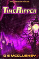TimeRipper by D E McCluskey