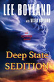 Deep State Sedition by Vista Boyland