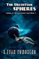 The Urloitian Spheres by S Evan Townsend