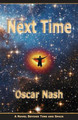 Next Time by Oscar Nash