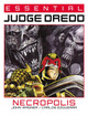Essential Judge Dredd: Necropolis John Wagner 9781786185662