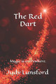 The Red Dart Judy Lunsford 9798678406323