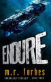 Endure by M R Forbes