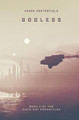 Godless by Derek Porterfield