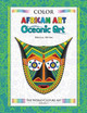 Color World Culture: African Art & Oceanic Art Swarna Mitra 9798693107618