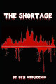 The Shortage by Krysti Dahlgren